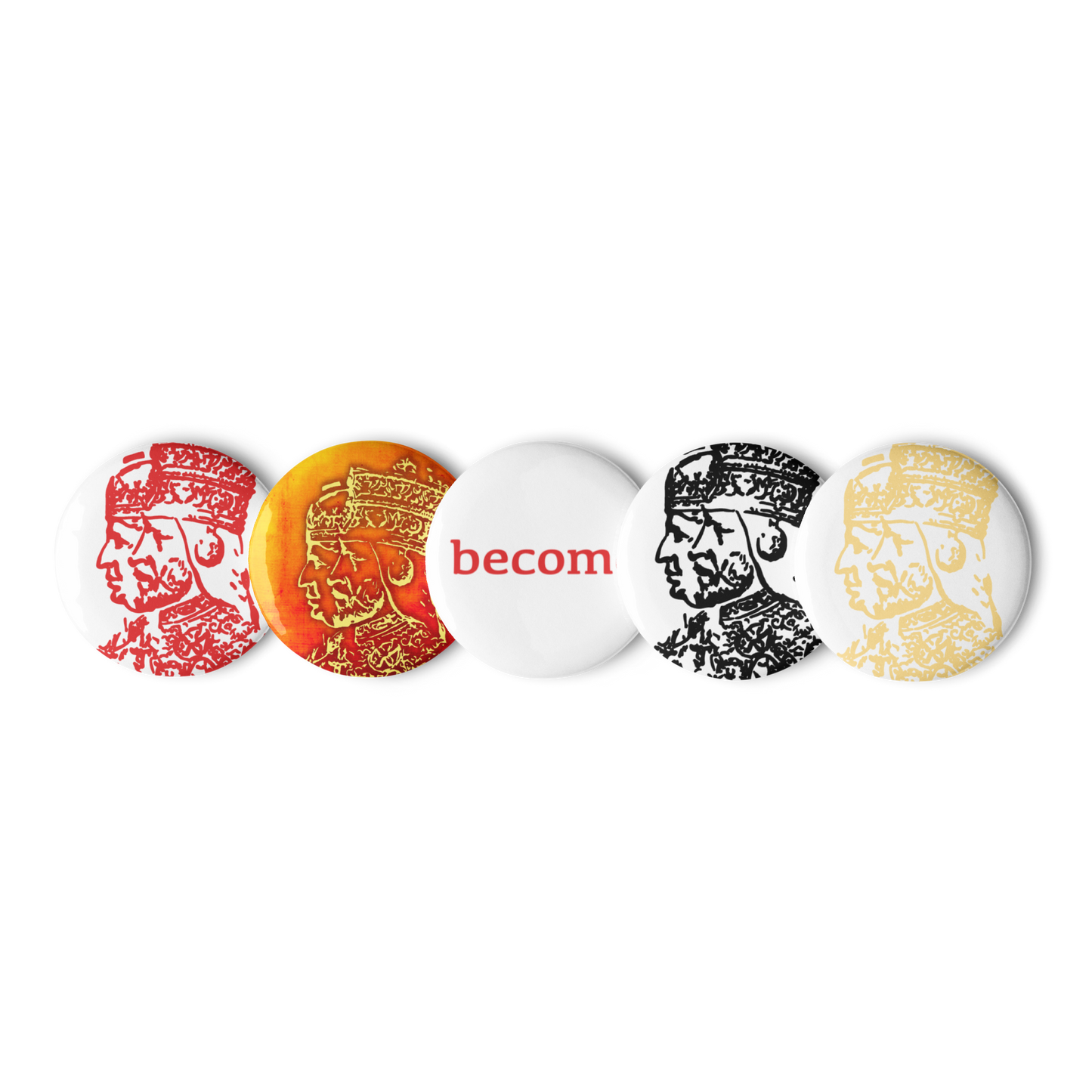 become Pin Buttons (Set of 5)