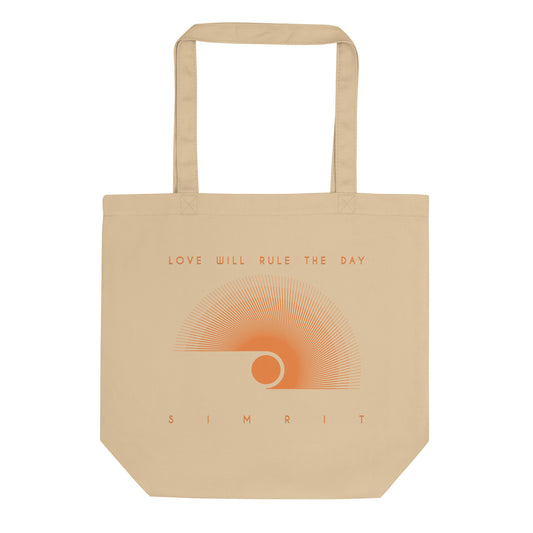 "Love Will Rule The Day" Eco Tote Bag
