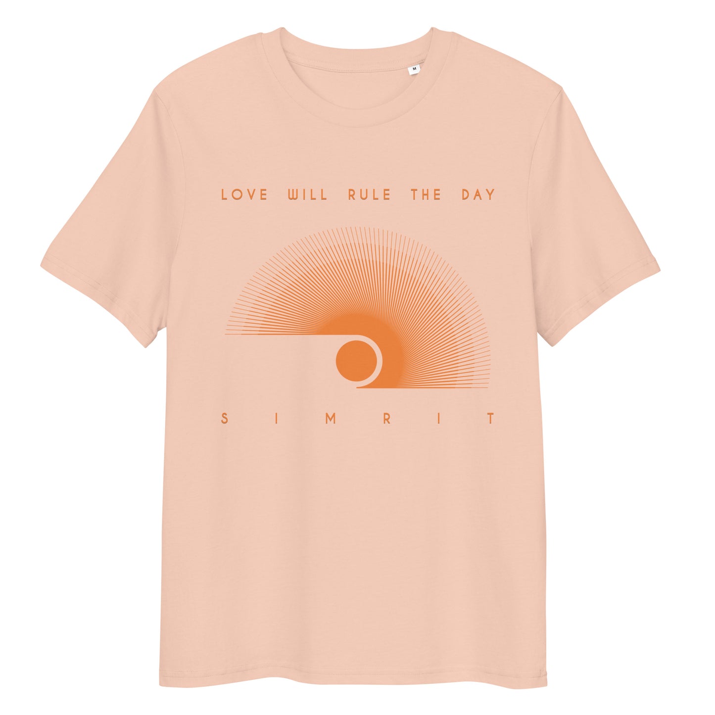 "Love Will Rule The Day" Unisex Organic Cotton T-Shirt - Peach