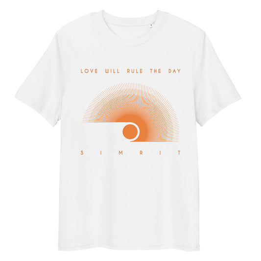 "Love Will Rule The Day" Unisex Organic Cotton T-Shirt - White